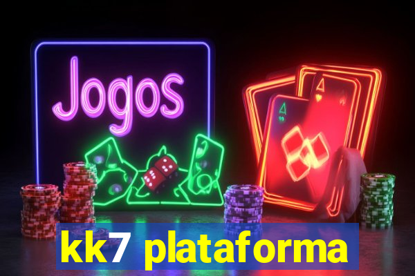 kk7 plataforma